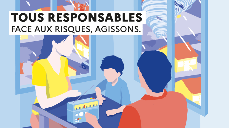 Tous responsables. Face aux risques, agissons.